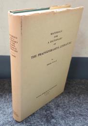 Materials for a dictionary of the Prajñāpāramitā literature = 般若経典辞典