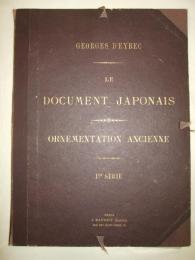 デレク　『古来からの日本人の記録』　写真20枚　1890年頃　パリ刊   Le Document Japonais, Ornementation Ancienne, premiere serie. Paris, Baudry, ca. 1890.