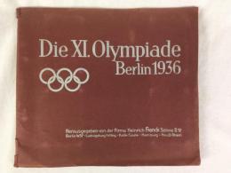 『ベルリンオリンピック写真集』　1936年　ベルリン刊 / Die XI. Olympiade Berlin 1936. Berlin, Firma Heinrich Franck Söhen, 1936.