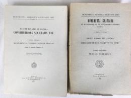 ロヨラ　『イエズス会会憲』　全2巻　1967/1936年　ローマ刊 / Loyola, Sancti Ignatii de, Constitutiones Societatis Iesu. Tomus Primus-Secundus. (Monumenta Historica Societatis Iesu). Roma, 1967/1936