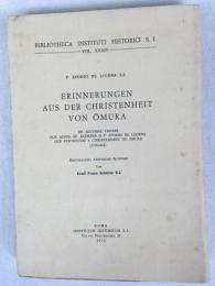 ルセナ　『大村純忠領内のキリスト教布教』　ドイツ語版　1972年　ローマ刊 / Lucena, Afonso de, Erinnerungen aus der Christenheit von Omura. Roma, Institutum Historicum, 1972