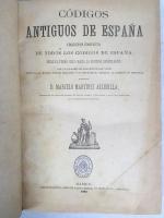 アルクビージャ　『スペイン古法』 1885年　マドリッド刊 / Alcubilla, Marcelo Martinez, Codigos Antiguos de Espana. Coleccion completa de todos los codigos de Espana. Madrid, Administracion, Arco de Santa Maria, 1885