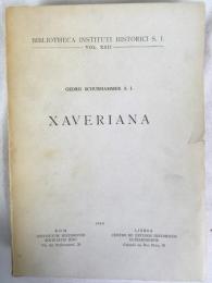 イエズス会歴史研究所叢書　シュルハンマー 『ザビエル研究』 1964年　リスボン/ローマ刊