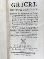 [コウザック]　『グリグリ：真の歴史』　初版　1739年　長崎刊 / [Cahusac, Louis de], Grigri, histoire veritable. Traduite du Japonnois en Portugais. Nangazaki, Klnporzenkru, [1739]