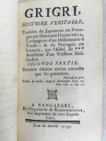 [コウザック]　『グリグリ：真の歴史』　初版　1739年　長崎刊 / [Cahusac, Louis de], Grigri, histoire veritable. Traduite du Japonnois en Portugais. Nangazaki, Klnporzenkru, [1739]