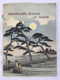 ちりめん本　長谷川武次郎　『日本の月光：1928年カレンダー』　昭和2年　東京刊 / Hasegawa, Takejiro, Moonlight Scenes of Japan. Calendar for 1928, Tokyo, 1927