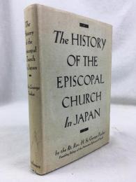 ヘンリー・タッカー 『日本聖公会の歴史』　1938年　ニューヨーク刊 / Tucker, Henry St. George, The History of Episcopal Church in Japan, New York, 1938