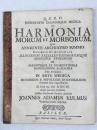 クルムス　『学位論文集』　初版　1715年　バーゼル刊<br />
 Dissertatio Inauguralis Medica de Harmonia Morum et Morborum. Basileae, Typis Friderici Ludij, 1715.