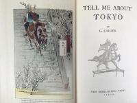 ジョージ・ケイジャー　『東京今昔物語』　初版　1939年　東京刊  Tell me about Tokyo. Tokyo, Hokuseido, 1939.
