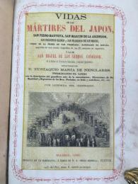 ネンクラレス　『日本における殉教者の生涯』　初版　1862年　マドリッド刊 / Nenclares, Eustaquio Maria de, Vidas de los Martires del Japon. Madrid, 1862.
