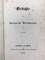 ハインリヒ・ ホフマン　『詩集』　1842年　フランクフルト・アム・マイン刊 / Hoffmann, Heinrich, Gedicht. Frankfurt am Main, Johann David Sauerlaender, 1842.