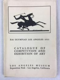ロサンゼルス美術館　『芸術競技カタログ　第10回オリンピックロサンゼルス大会』　1932年　ロサンゼルス刊 / Los Angeles Museum, Xth Olympiad Los Angeles 1932. Catalogue of Competition and Exhibition of Art, Los Angeles, 1932 