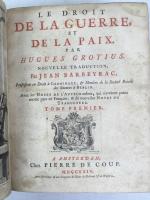 グロティウス　『戦争と平和の法』　仏語版　バルベイラク訳・註　1724年　アムステルダム刊 / Grotius, Hugo, 1578-1645, Le Droit de la Guerre, et de la Paix. Nouvelle Traduction, par Jean Barbeyrac. Tome I-II en 1. Amsterdam, Pierre de Coup, 1724.
