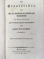 フィヒテ　『国家論講義』　1820年　ベルリン刊 / Fichte, Johann Gottlieb, Die Staatslehre, oder ueber das Verhaeltniss des Urstaates zum Vernunftreiche in Vortraegen, gehalten im Sommer 1813 auf der Universitaet zu Berlin. (Aus seinem Nachlasse herausgegeben). Berlin, G. Reimer, 1820.