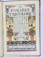 アンシ　『トリコロールの楽園』　1918年　パリ刊 / Oncle Hansi (Waltz, Jean-Jacques), Le Paradis Tricolore, Paris, 1918.