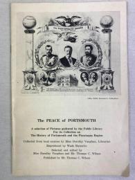 ヴォーン　『ポーツマス講和』　パンフレット　1957年　ポーツマス刊
  The Peace of Portsmouth. A selection of Pictures gathered by the Public Library.  Portsmouth, Blaisdell, 1957.