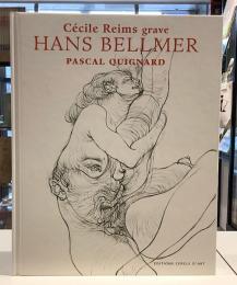 Cécile reims grave hans bellmer