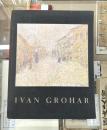 IVAN GROHAR イヴァン・グロハル