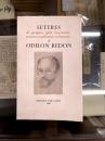 Lettres de Gauguin, Gide, Huysmans, Jammes, Mallarmé, Verhaeren... à Odilon Redon 　ルドンへの手紙