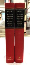 Medieval&Renaissance Manuscripts in the Princeton University Library 　プリンストン大学図書館所蔵　中世・ルネサンスの写本