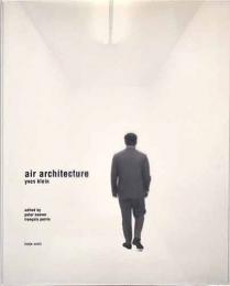 （英文）イヴ・クライン作品集　エア・アーキテクチャー　『Yve Klein Air Architecture』