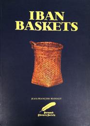 英）イバン族のバスケット　【IBAN BASKETS】