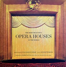（英文）世界のオペラハウス【THE MOST BEAUTIFUL OPERA HOUSES IN THE WORLD】