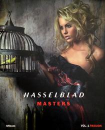 （英文）ハッセルブラッドの巨匠たち1【HASSELBLAD MASTERS vol.1 PASSION】
