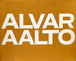 （英独仏文）アルヴァ・アアルト2 【 ALVAR AALTO Band2 1963-1970 】