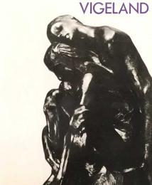 生命の彫刻家「グスタフ・ビーゲラン」展図録