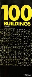 （英文）20世紀の建築物100【100 BUILDINGS 1900-2000】