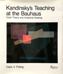 （英文）バウハウスで教えるカンディンスキー【Kandinsky's Teaching at the Bauhaus】