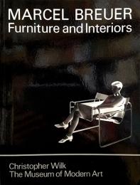 （英文）マルセル・ブロイヤー　家具とインテリア【MARCEL BREUER : Funiture and Interiors】