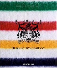（英文）ハドソン湾会社の歴史【HUDSON'S BAY COMPANY】