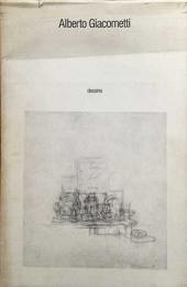 （仏文）ジャコメッティのデッサン【Alberto Giacometti: dessins】