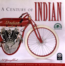 （英文）アメリカ・二輪メーカー インディアンの世紀【A Century of INDIAN】