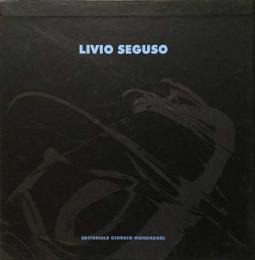 （伊英文）リヴィオ・セグソのガラス芸術【Livio Seguso】