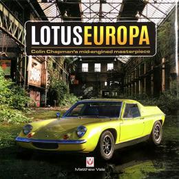 （英文）ロータス・ヨーロッパ【Lotus Europa: Colin Chapman's mid-engined masterpiece】