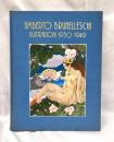 UMBERTO BRUNELLESCHI : Illustrazioni 1930-1949  ウンベルト・ブルネレスキ画集</p>
<p>