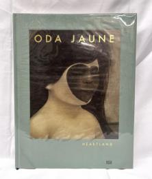 ODA JAUNE:HEARTLAND　オダ・ジョーネ
