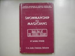 Showmanship for Magicians : Book One of the Fitzkee Trilogy