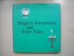 Magical Adventures and Fairy Tales