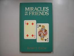 Miracles of my Friends 1