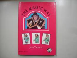 The Magic Way