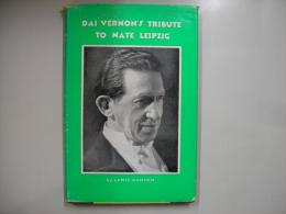 Dai Vernon's Tribute to Nate Leipzig