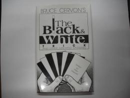 Bruce Cervon's The Black & White Trick