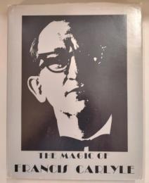 The Magic of Francis Carlyle