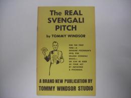 The Real Svengali Pitch