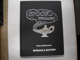 Spoof...It's Magic