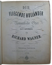 ワーグナー楽譜　さまよえるオランダ人